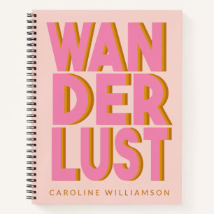 Wanderlust Travel Quote in Roze Typografie Name Notitieboek