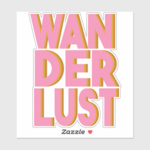 Wanderlust Travel Typografie Design in Roze Sticker
