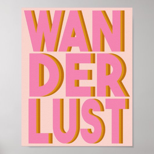 Wanderlust Typography Wall Art Poster in roze (Voorkant)