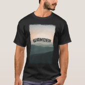 Wanderlust Weekend Wanderer Schilderachtig Adventu T-shirt (Voorkant)