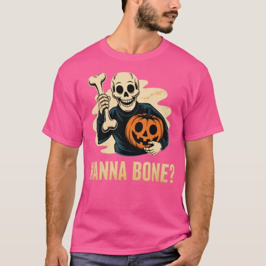 Wanna Bone T-shirt (Voorkant)