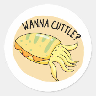 Wanna Cuttle Funny Cuttlefish Pun Ronde Sticker