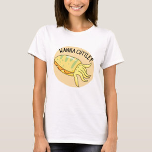 Wanna Cuttle Funny Cuttlefish Pun T-shirt