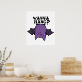 Wanna Hang Funny Animal Bat Pun Poster (Keuken)