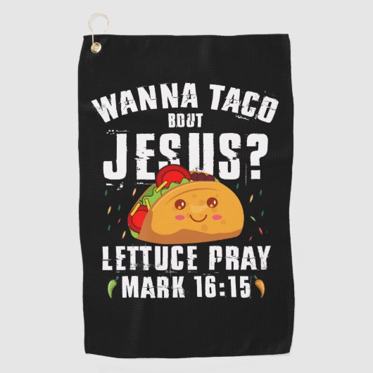 Wanna Taco Over Jesus Cinco de Mayo Christelijk Golfhanddoek (Voorkant)