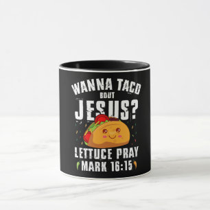 Wanna Taco Over Jezus Cinco de Mayo Christelijk  Mok