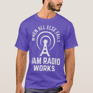 Wanneer alle andere Radio ontbreekt werkt Morse Co T-shirt