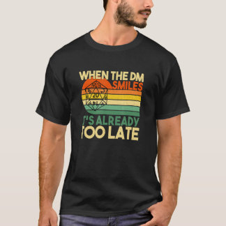 Wanneer de Dm glimlacht Dungeons Eye Rpg Dragons D T-shirt