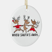 Wanneer de Kerstman weg is Keramisch Ornament (Rechts)