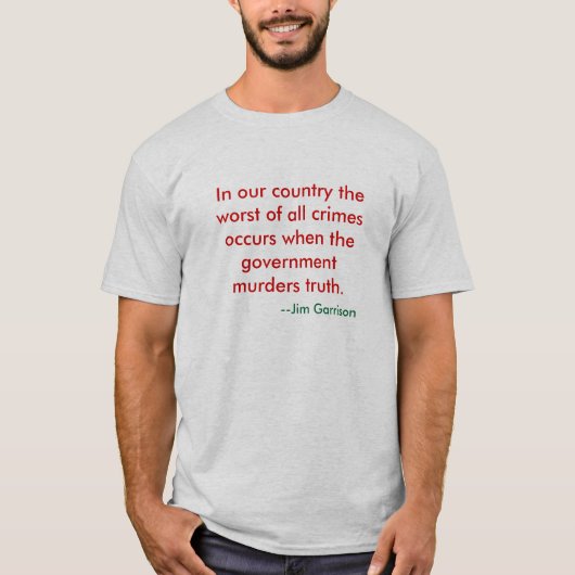 Wanneer de regering de waarheid vermoordt t-shirt (Voorkant)