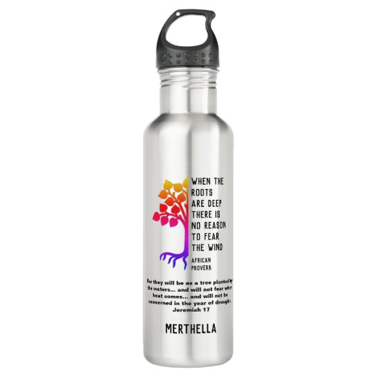 WANNEER DE ROOTS DEEP African Proverb ZIJN Waterfles (Voorkant)