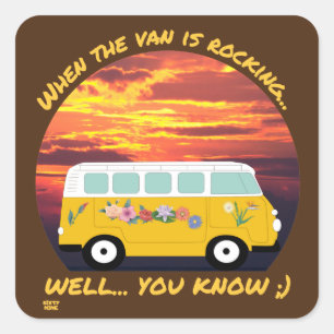 WANNEER DE VAN AAN HET ROKKEN IS... grappig avontu Vierkante Sticker