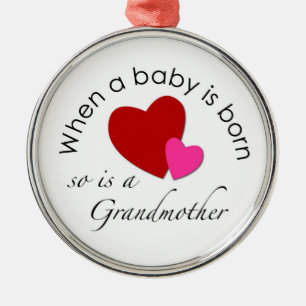 Wanneer een baby wordt geboren, is dat ook een oma metalen ornament