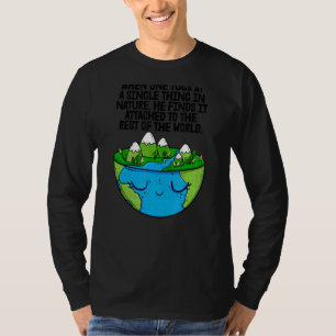 Wanneer een vrouw de Dag van de Aarde omringt T-shirt