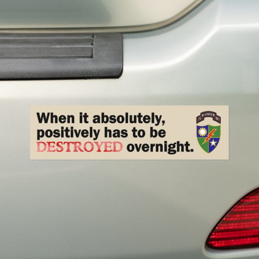 Wanneer het absoluut moet worden vernietigd, moet  bumpersticker (Op auto)