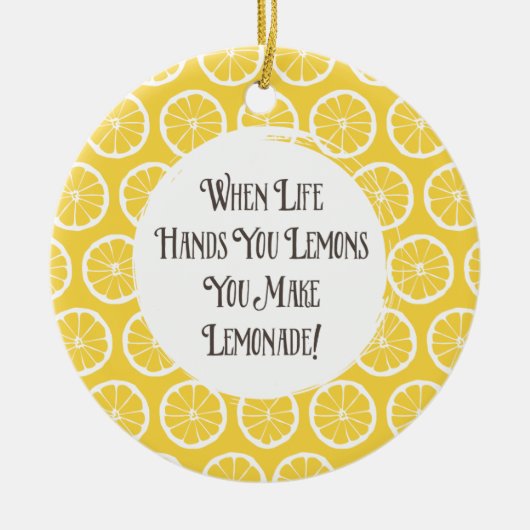 Wanneer het leven je handen geeft, maken limonade- keramisch ornament (Voorkant)