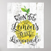 "Wanneer het leven je leemten geeft, limonade make Poster (Voorkant)