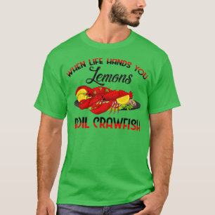 Wanneer het leven je Lemons boort, kruipt BBQ part T-shirt