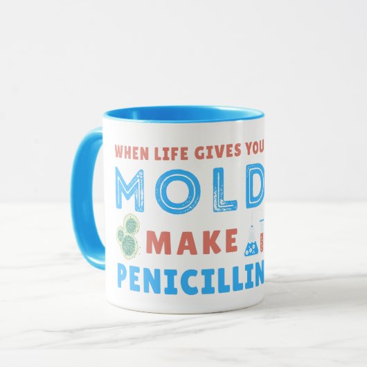 WANNEER HET LEVEN U GEEFT MOET U PENICILLIN-LAB-LE MOK (Voorkant links)