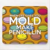 WANNEER HET LEVEN U GEEFT MOET U PENICILLIN MAKEN MUISMAT (Voorkant)