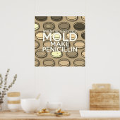 WANNEER HET LEVEN U GEEFT MOET U PENICILLIN MAKEN POSTER (Keuken)