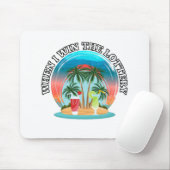 Wanneer ik de loterij win muismat (Met muis)