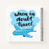 Wanneer in twijfel getrokken reizen notitieboek (Achterkant)