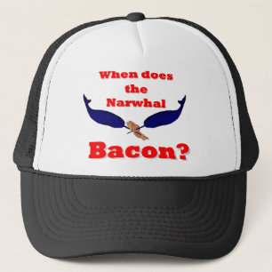 Wanneer is het Narwhal bacon? Trucker Pet