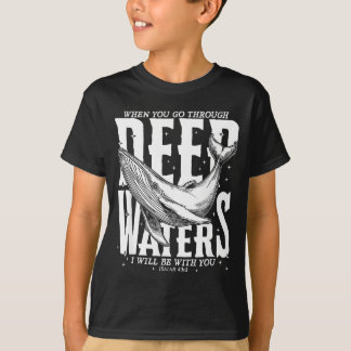 Wanneer je door diepe wateren gaat Christelijke Bi T-shirt