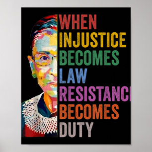 Wanneer onrecht de wet wordt, wordt verzet de plic poster