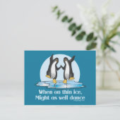 Wanneer op Thin Ice Pinguins Funny Design Briefkaart (Staand voorkant)