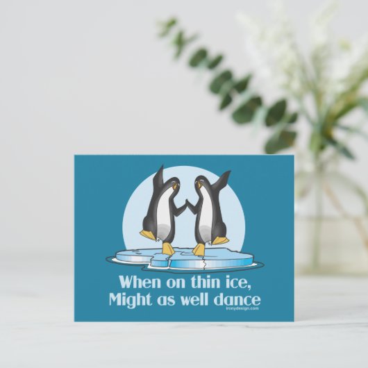 Wanneer op Thin Ice Pinguins Funny Design Briefkaart (Staand voorkant)
