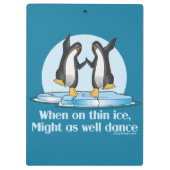 Wanneer op Thin Ice Pinguins Funny Design Klembord (Achterkant)