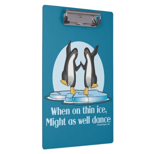 Wanneer op Thin Ice Pinguins Funny Design Klembord (Rechts)
