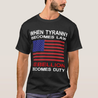 Wanneer Tyranny wet wordt T-shirt