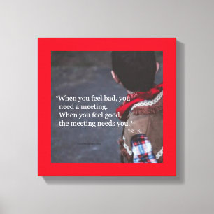 Wanneer u een vergadering nodig hebt - 12x12 canva canvas afdruk