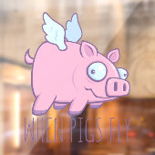 Wanneer Varkens met Tekst vliegen Raamsticker (Vel 2)