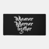 Wanneer, waar dan ook, samen bureau mat (Voorkant)