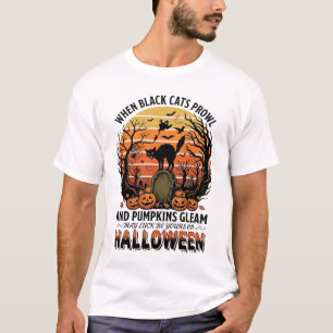 Wanneer zwarte katten rondsluipen Halloween Kat Gr T-shirt