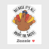 Want het gaat allemaal om de saaie grappige kalkoe sticker (Vel)
