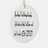 ...want ik kom uit New Jersey Ornament (Rechts)