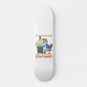 WANT IK WACHT NIET DAT IK KLAAR BEN. SKATEBOARD