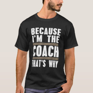 Want in de coach is dat de reden waarom coach prin t-shirt