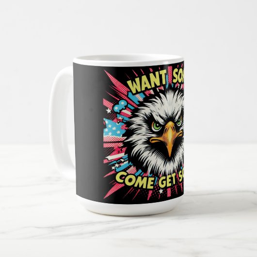 "Want Some? Eagle" Bold Coffee Mug (Devant gauche)