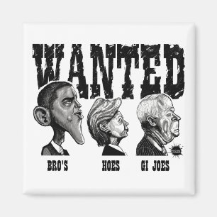 WANTED POSTER Magnet Magneet