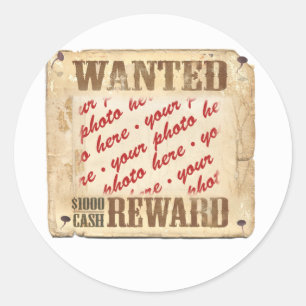WANTED Poster Photo Lijst Ronde Sticker