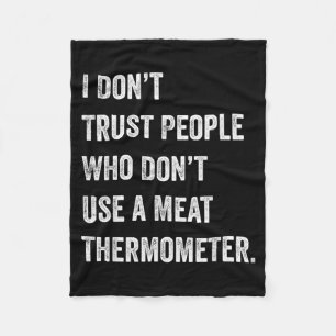 Wantrouw Mensen Die Geen Vleesthermometer Gebruike Fleece Deken