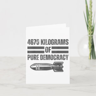 War America Reality 4670 kg Pure Democratie Kaart