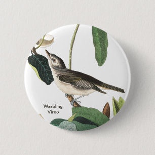 Warbling Vireo John James Audubon Birdwatcher Bird Ronde Button 5,7 Cm