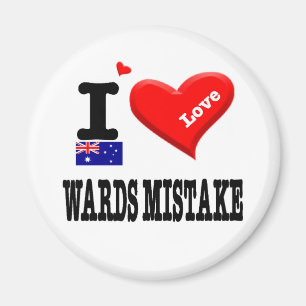 WARDS MISTAKE - I Love Magneet